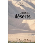 LE GOUT DES DESERTS, Benassis Françoise