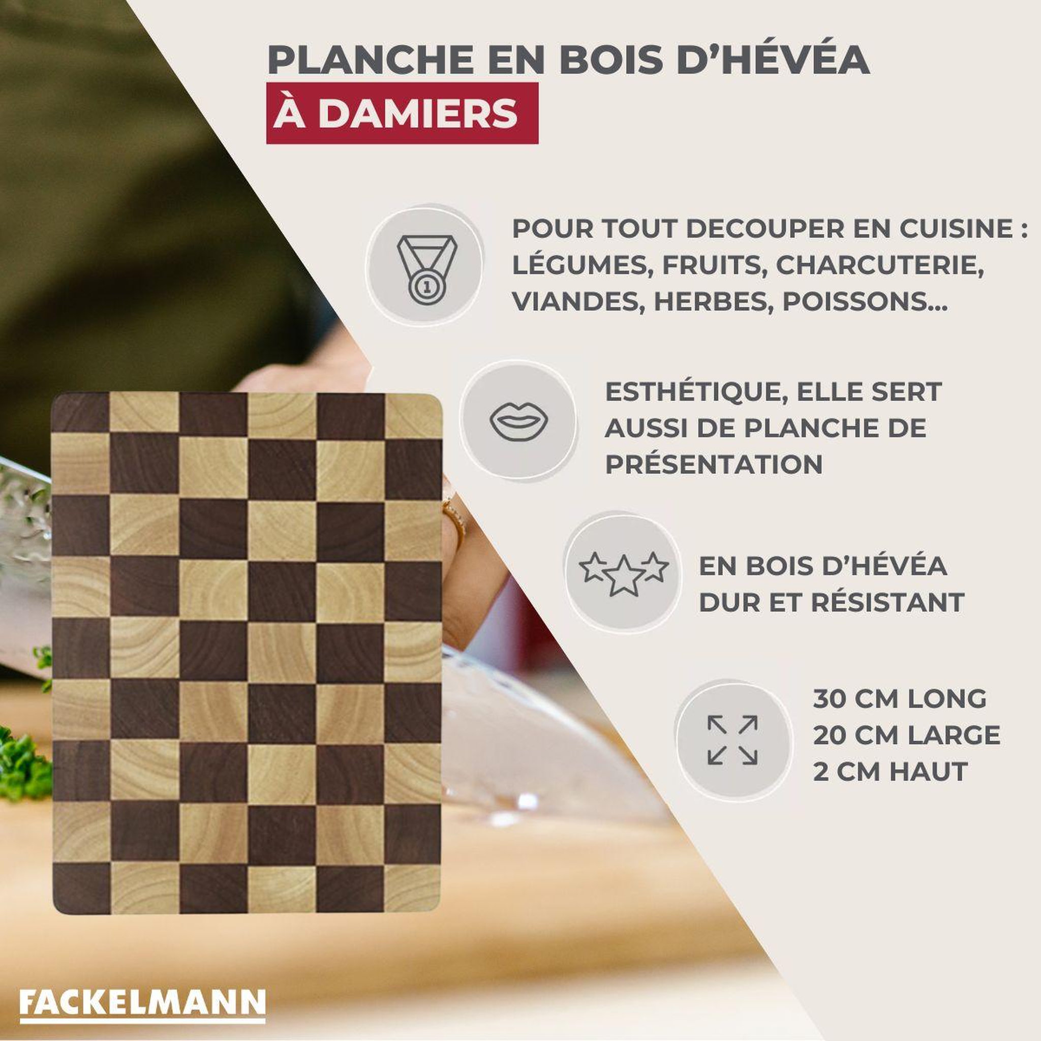 Voir la diapositive 3 : Fackelmann Planche à découper en hévéa Fackelmann Boissellerie