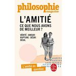 L'AMITIE. CE QUE NOUS AVONS DE MEILLEUR ?, Ortoli Sven