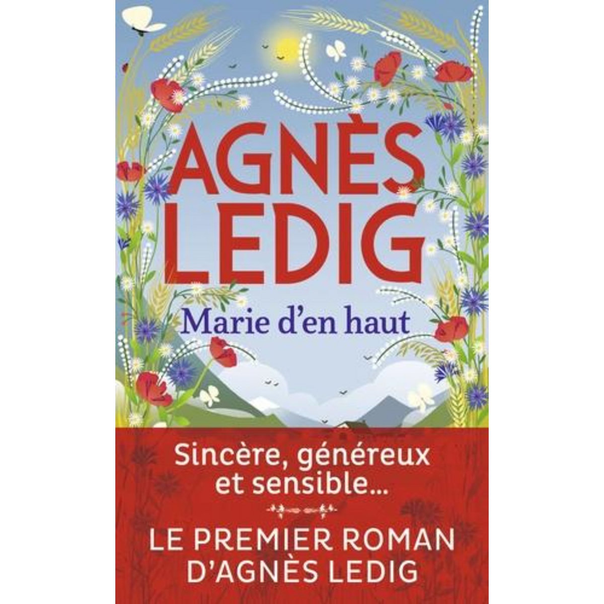 MARIE D'EN HAUT. EDITION REVUE ET CORRIGEE, Ledig Agnès