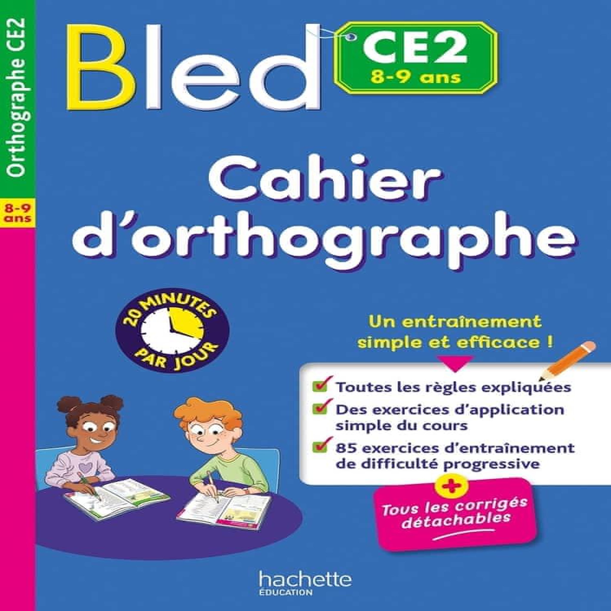 BLED CE2. CAHIER D'ORTHOGRAPHE, Couque Claude