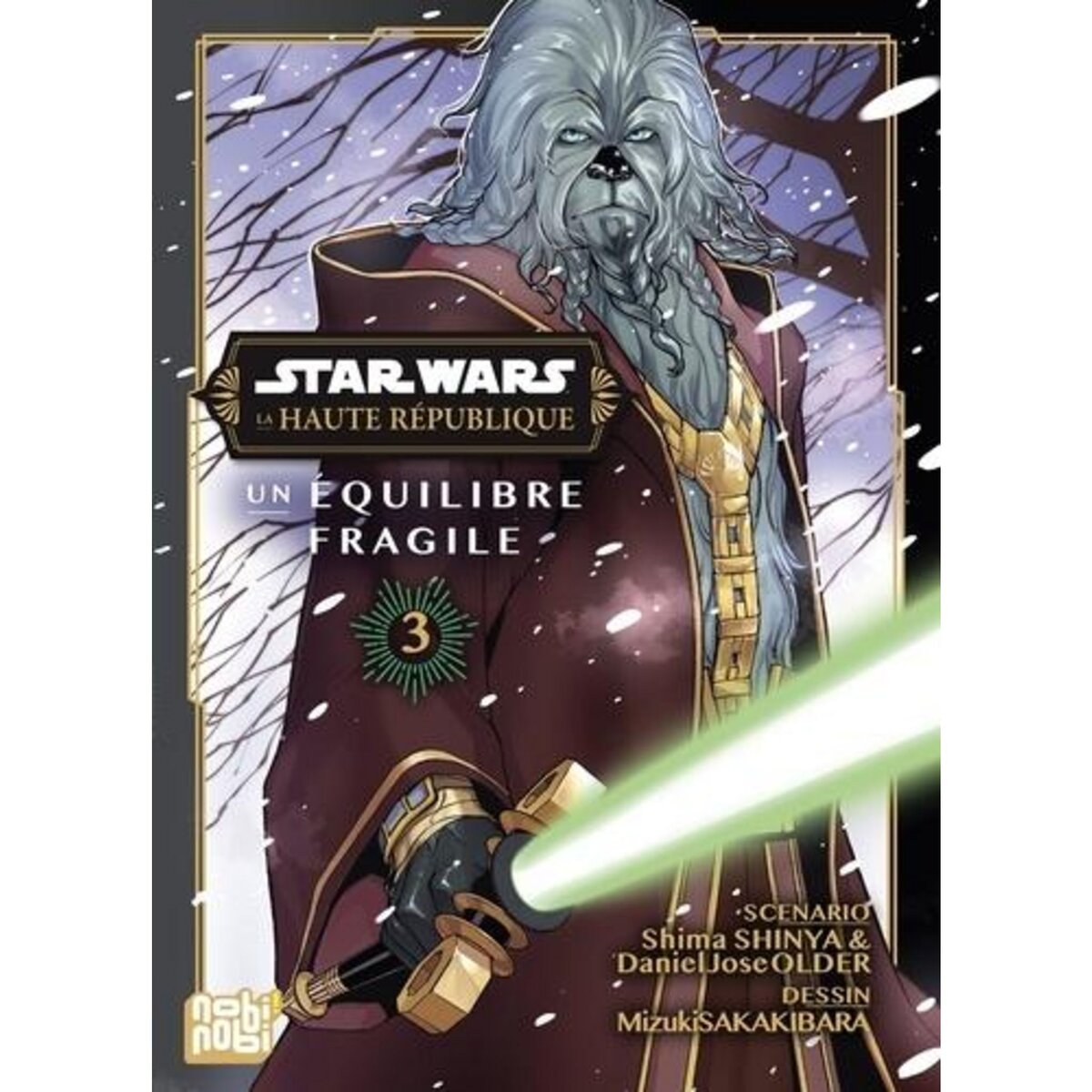 STAR WARS, LA HAUTE REPUBLIQUE - UN EQUILIBRE FRAGILE PHASE 3 TOME 1 , Shinya Shina