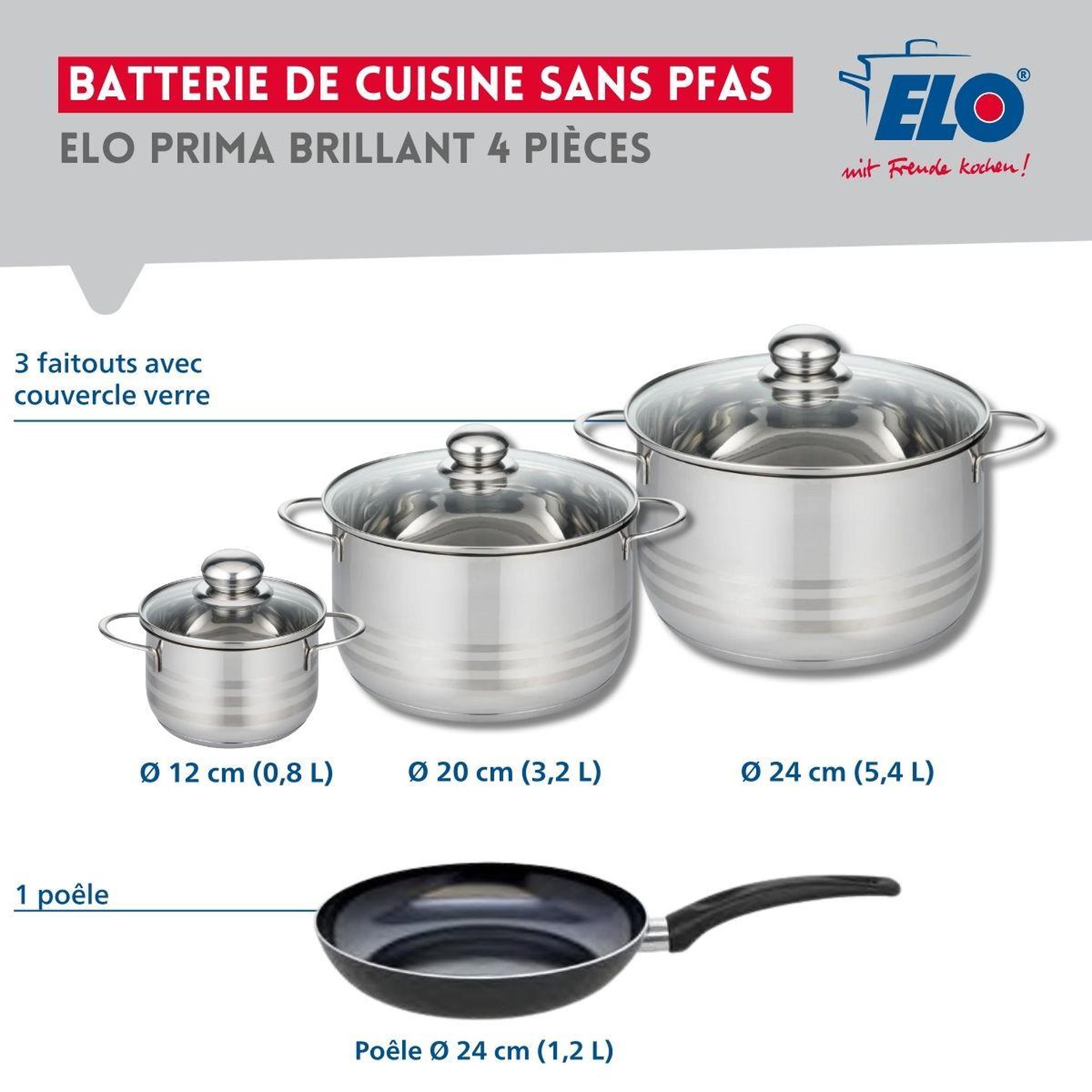 Voir la diapositive 2 : ELO Ensemble de 1 poêle de cuisson 24 cm et 3 faitouts 12, 20 et 24 cm elo prima brillant