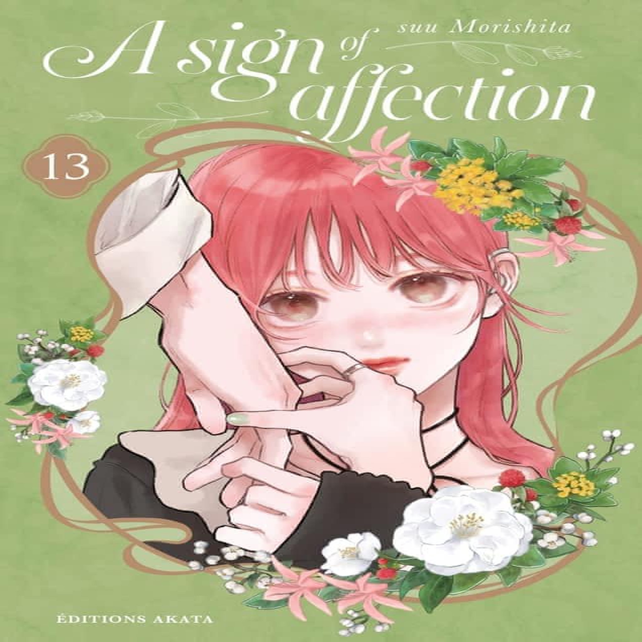 A SIGN OF AFFECTION TOME 13 , Morishita Suu