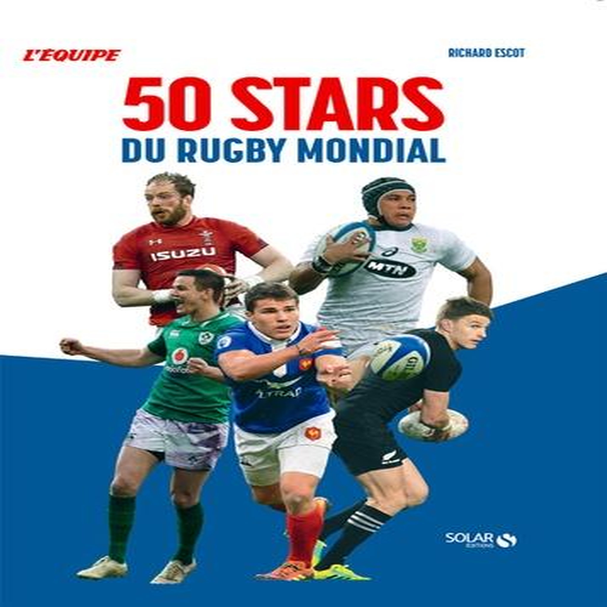 50 STARS DU RUGBY MONDIAL, Escot Richard