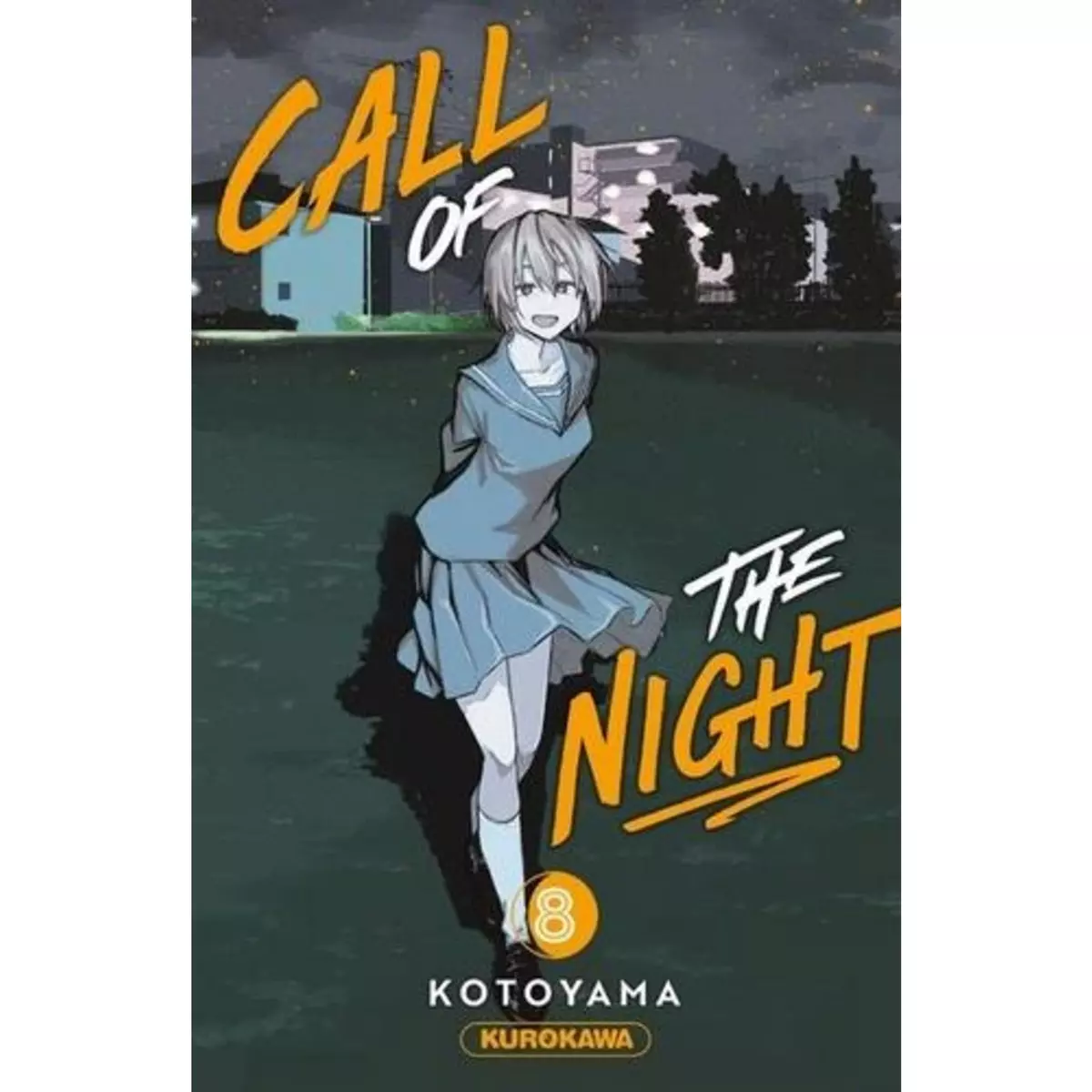  CALL OF THE NIGHT TOME 8 , Kotoyama
