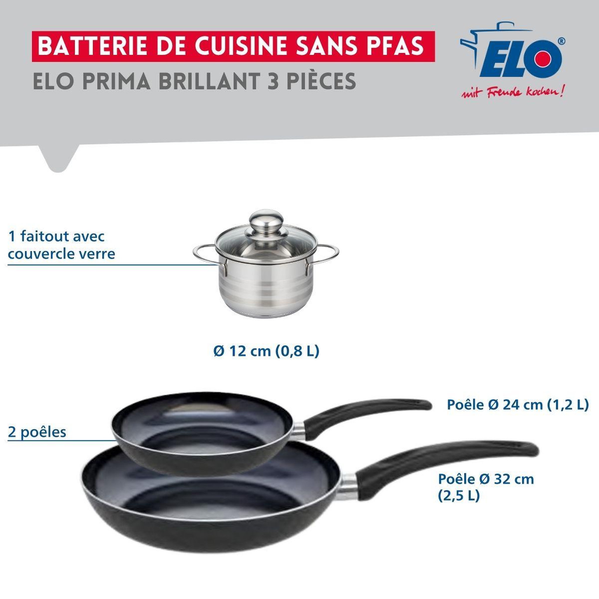 Voir la diapositive 2 : ELO Ensemble de 2 poêles de cuisson 24 et 32 cm et 1 faitout 12 cm elo prima brillant
