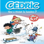 CEDRIC TOME 17 : QUI A ETEINT LA LUMIERE ?, Cauvin Raoul