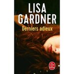 DERNIERS ADIEUX, Gardner Lisa