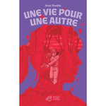 UNE VIE POUR UNE AUTRE, Tévélis Jean