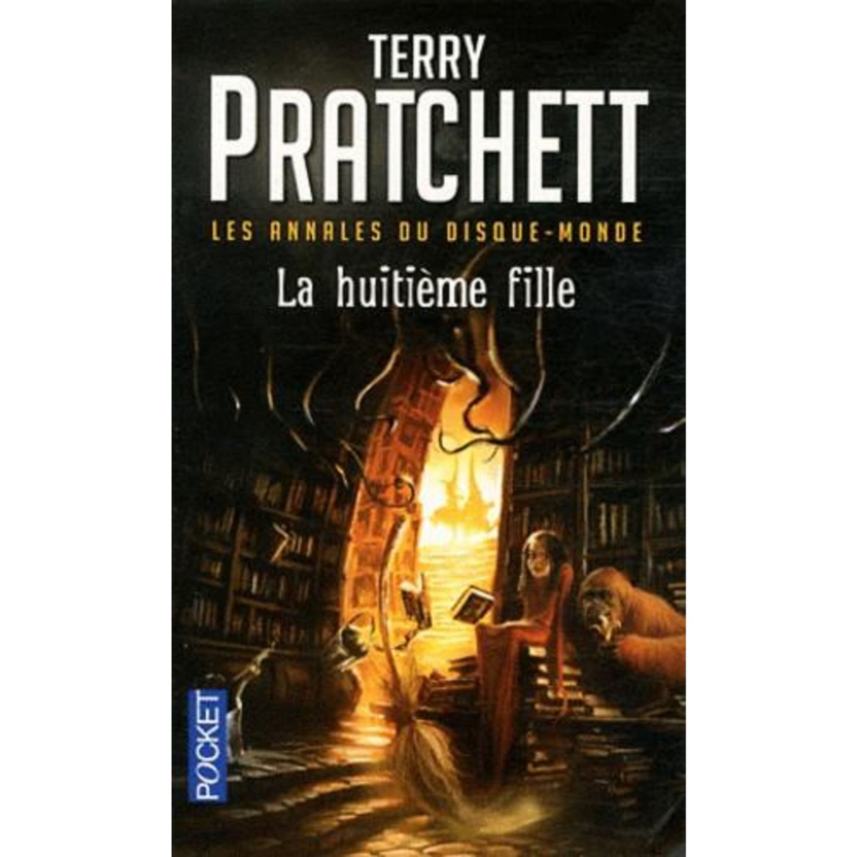 LES ANNALES DU DISQUE-MONDE TOME 3 : LA HUITIEME FILLE, Pratchett Terry