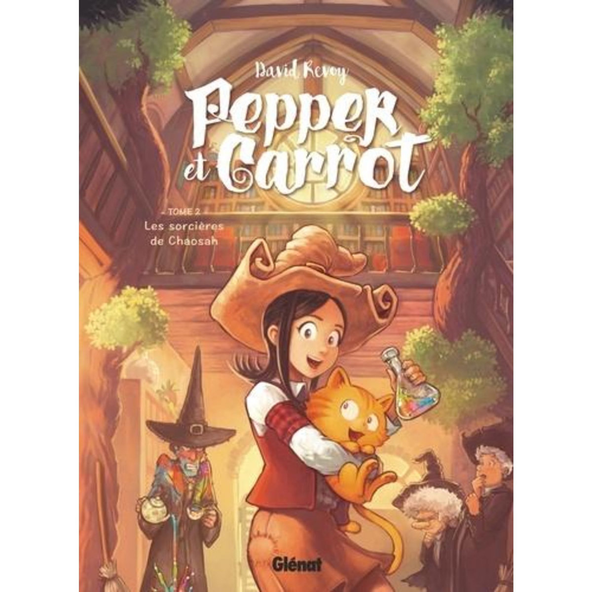 PEPPER ET CARROT TOME 2 : LES SORCIERES DE CHAOSAH, Revoy David