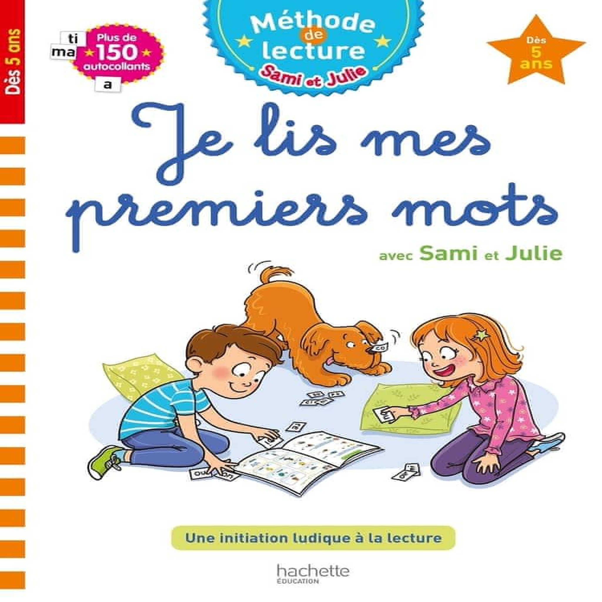 SAMI ET JULIE : JE LIS MES PREMIERS MOTS, Lisle Isabelle de