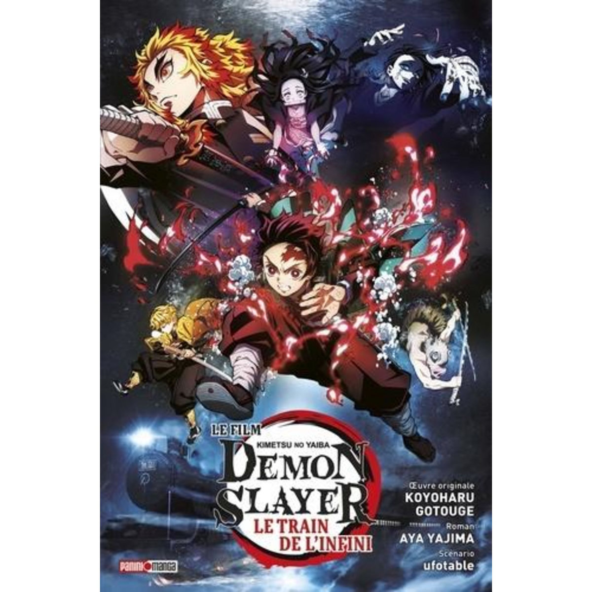 DEMON SLAYER : LE TRAIN DE L'INFINI. LE ROMAN DU FILM, Gotouge Koyoharu