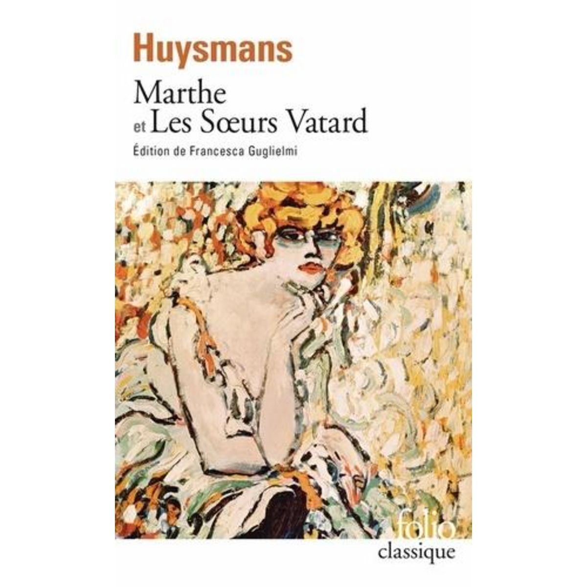 MARTHE ET LES SOEURS VATARD, Huysmans Joris-Karl
