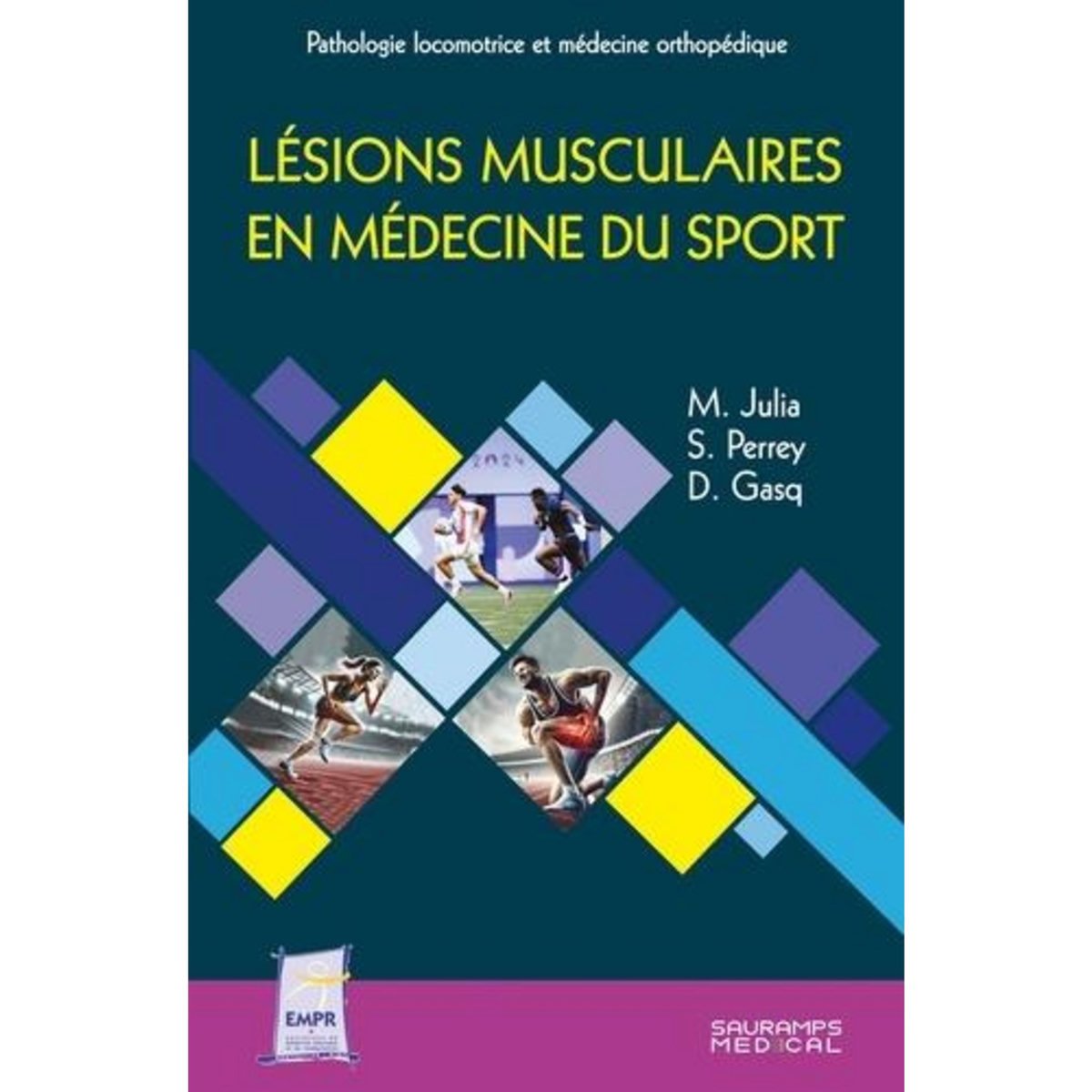 LESIONS MUSCULAIRES EN MEDECINE DU SPORT, Julia Marc