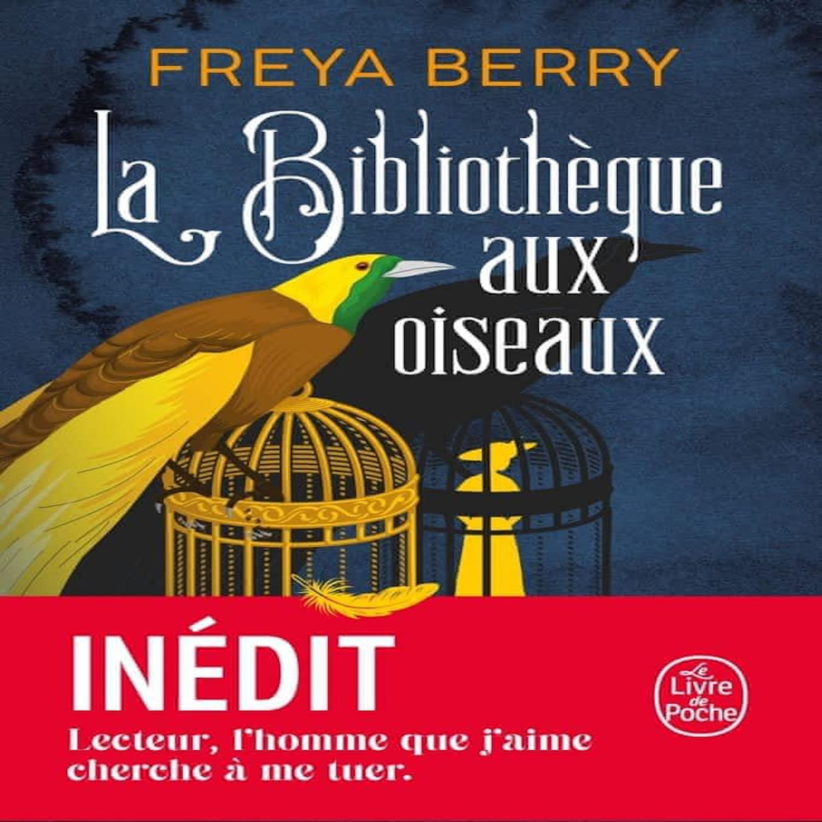 LA BIBLIOTHEQUE AUX OISEAUX, Berry Freya