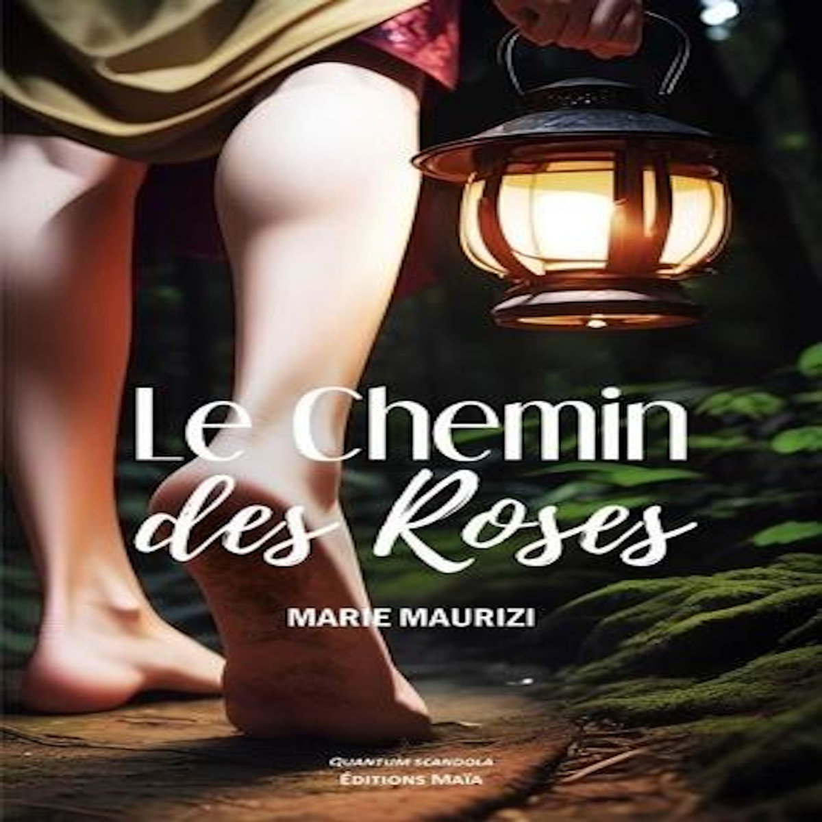 LE CHEMIN DES ROSES, Maurizi Marie