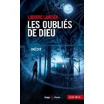 LES OUBLIES DE DIEU, Lancien Ludovic