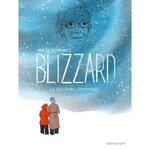 BLIZZARD. LA OU L'OUBLI COMMENCE, Dorrance Denise