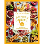ON PREND L'APERO ? 60 RECETTES ULTRA FACILES ET FESTIVES, Marmiton