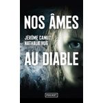 NOS AMES AU DIABLE, Camut Jérôme