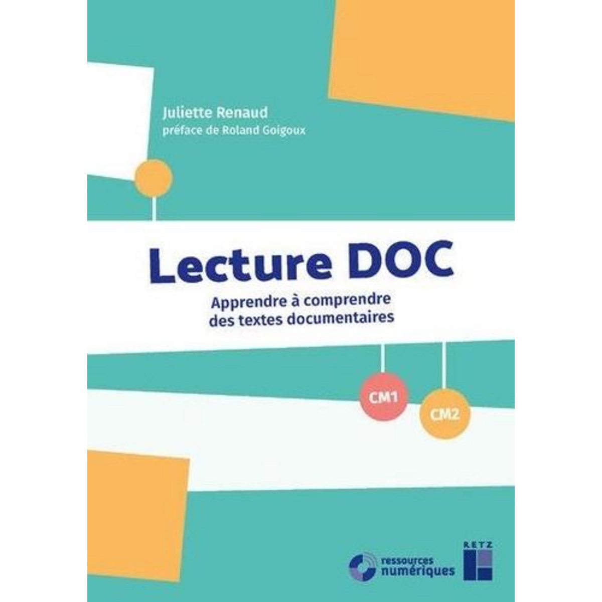 LECTURE DOC CM1 CM2, Renaud Juliette