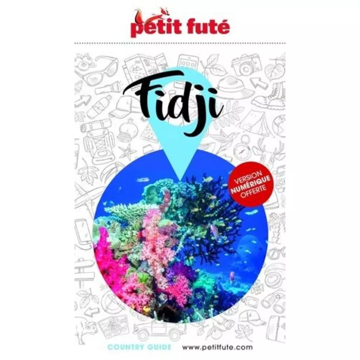  PETIT FUTE FIDJI. EDITION 2024, Petit Futé
