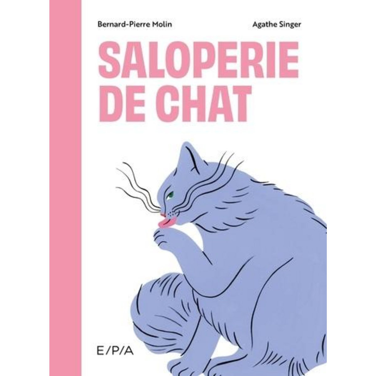 SALOPERIE DE CHAT, Molin Bernard-Pierre