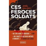 CES FEROCES SOLDATS, Egloff Joël