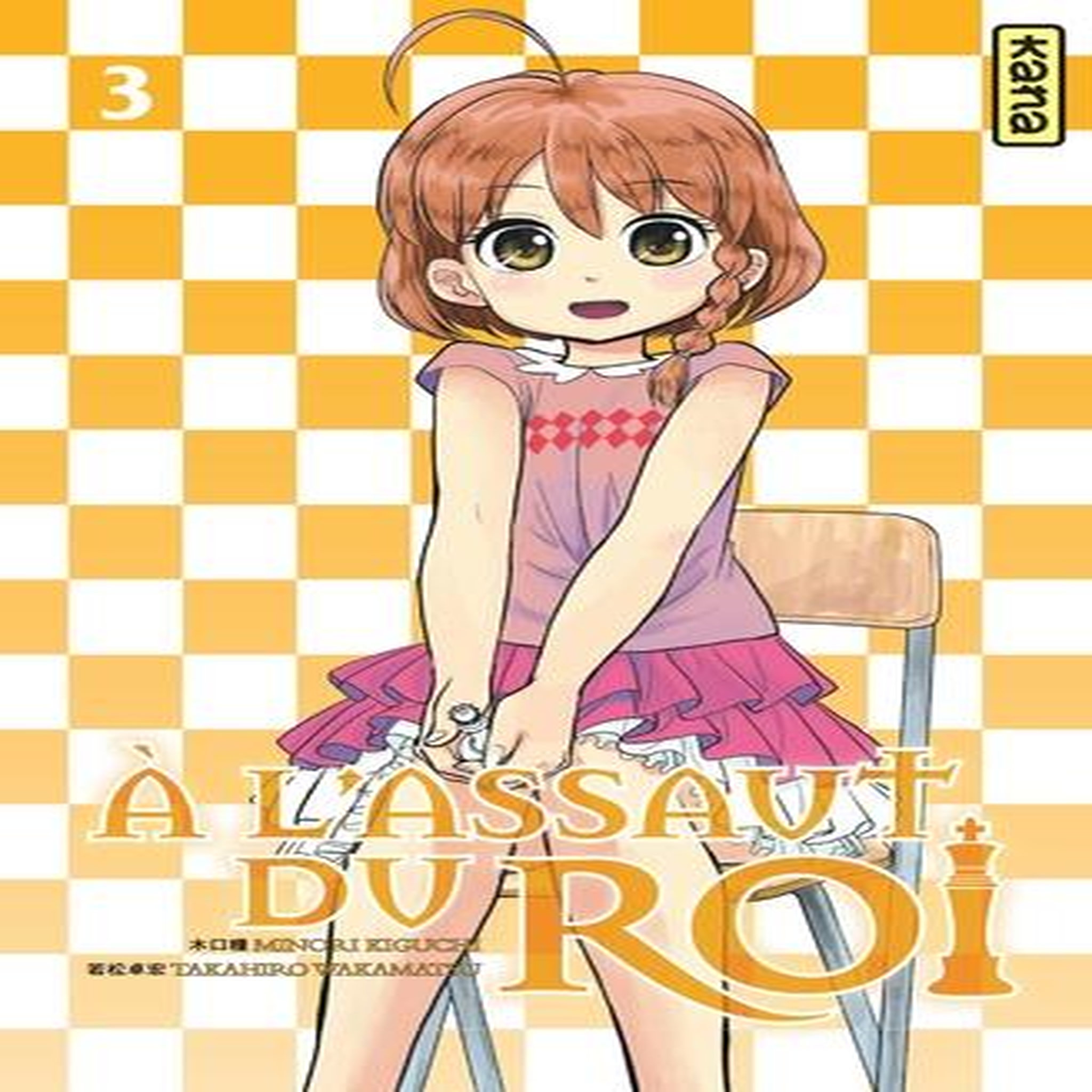 A L'ASSAUT DU ROI TOME 3, Kiguchi Minori
