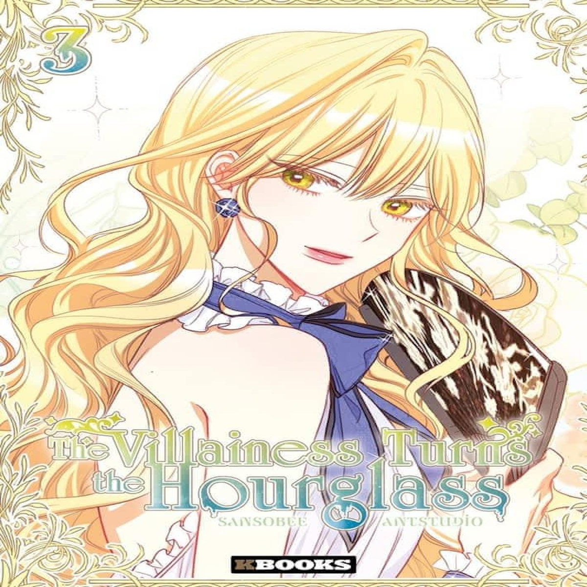 THE VILLAINESS TURNS THE HOURGLASS TOME 3 , Sansobee