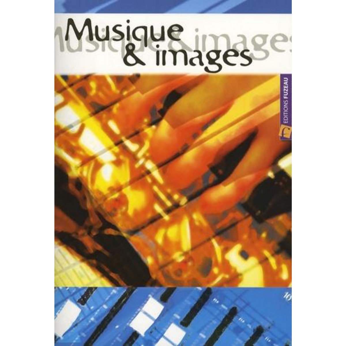 MUSIQUE & IMAGES, Haas Régis
