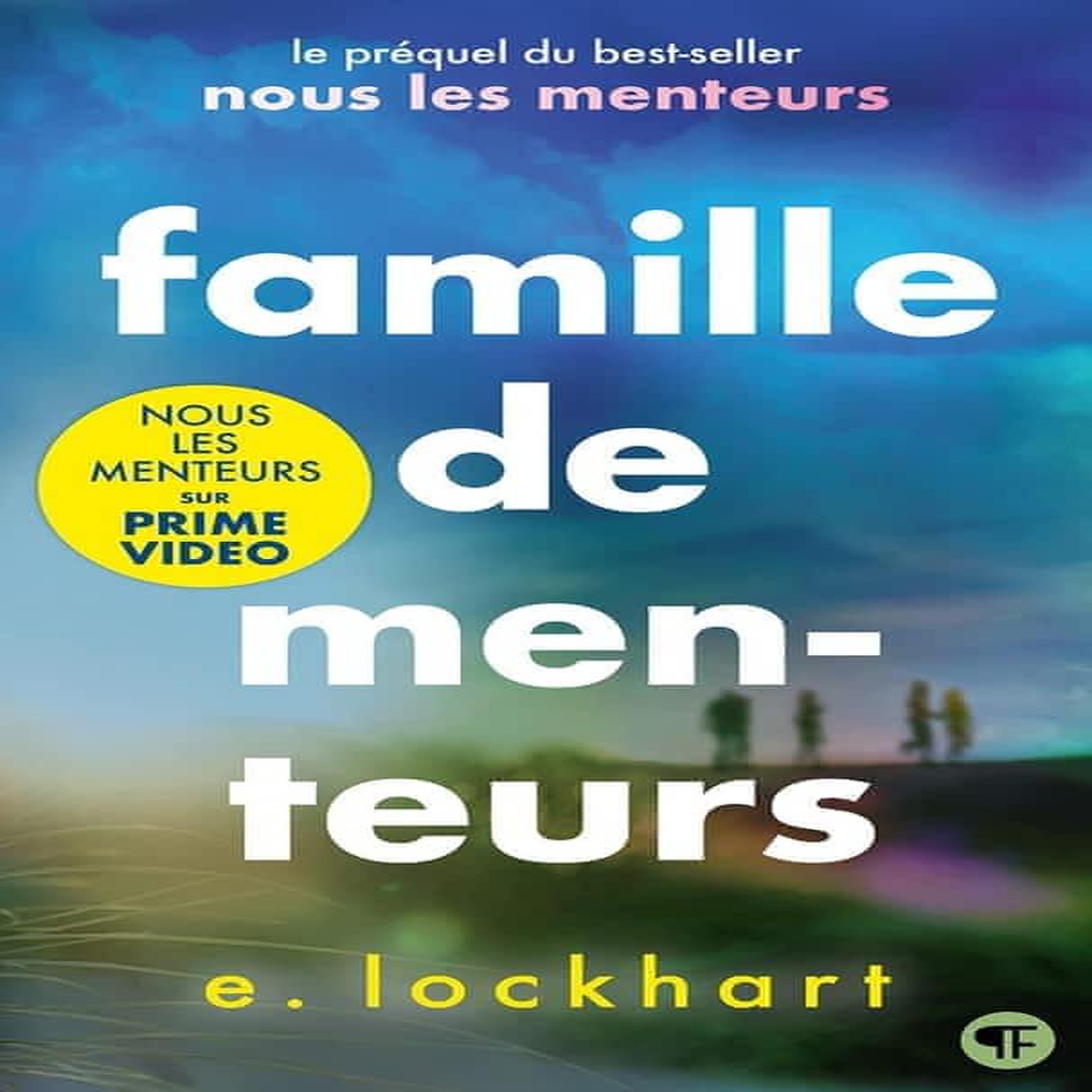 FAMILLE DE MENTEURS, Lockhart E.