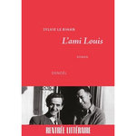 L'AMI LOUIS, Le Bihan Sylvie