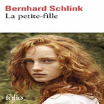 LA PETITE-FILLE, Schlink Bernhard