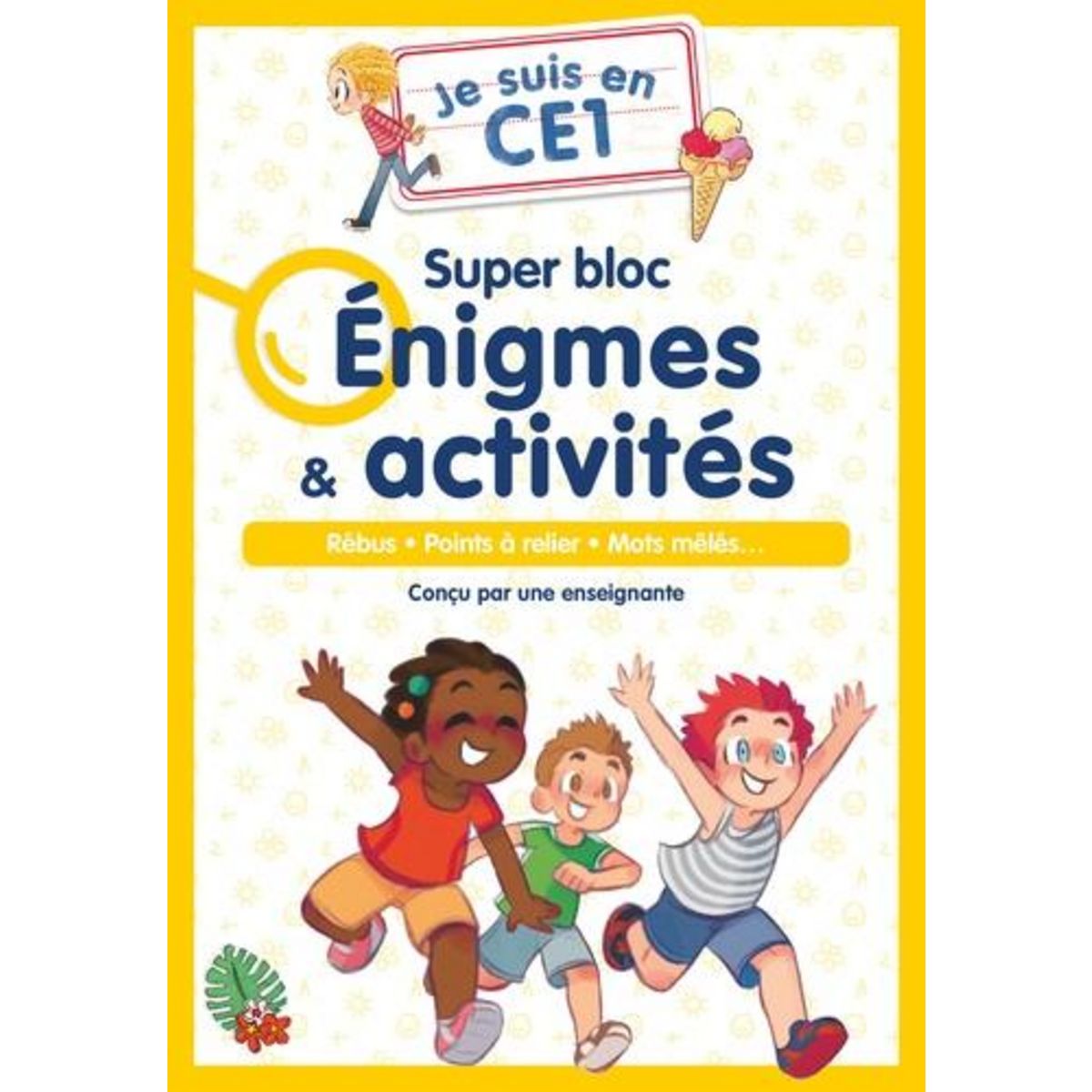 SUPER BLOC ENIGMES & ACTIVITES CE1. REBUS, POINTS A RELIER, MOTS MELES..., Magdalena
