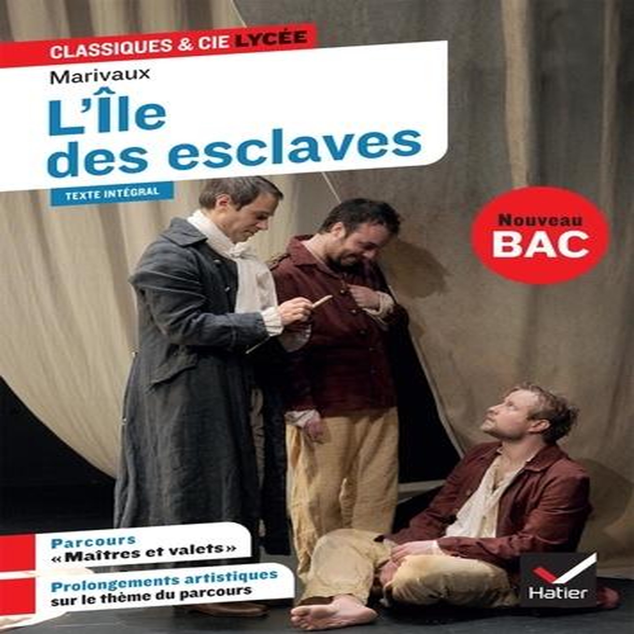 L'ILE DES ESCLAVES. AVEC LE PARCOURS  MAITRES ET VALETS , Marivaux Pierre de