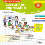 MON CAHIER DE FRANCAIS. LECTURE ET EXPRESSION : PARCOURS DIFFERENCIES, Randanne Florence