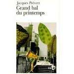 GRAND BAL DU PRINTEMPS. CHARMES DE LONDRES, Prévert Jacques