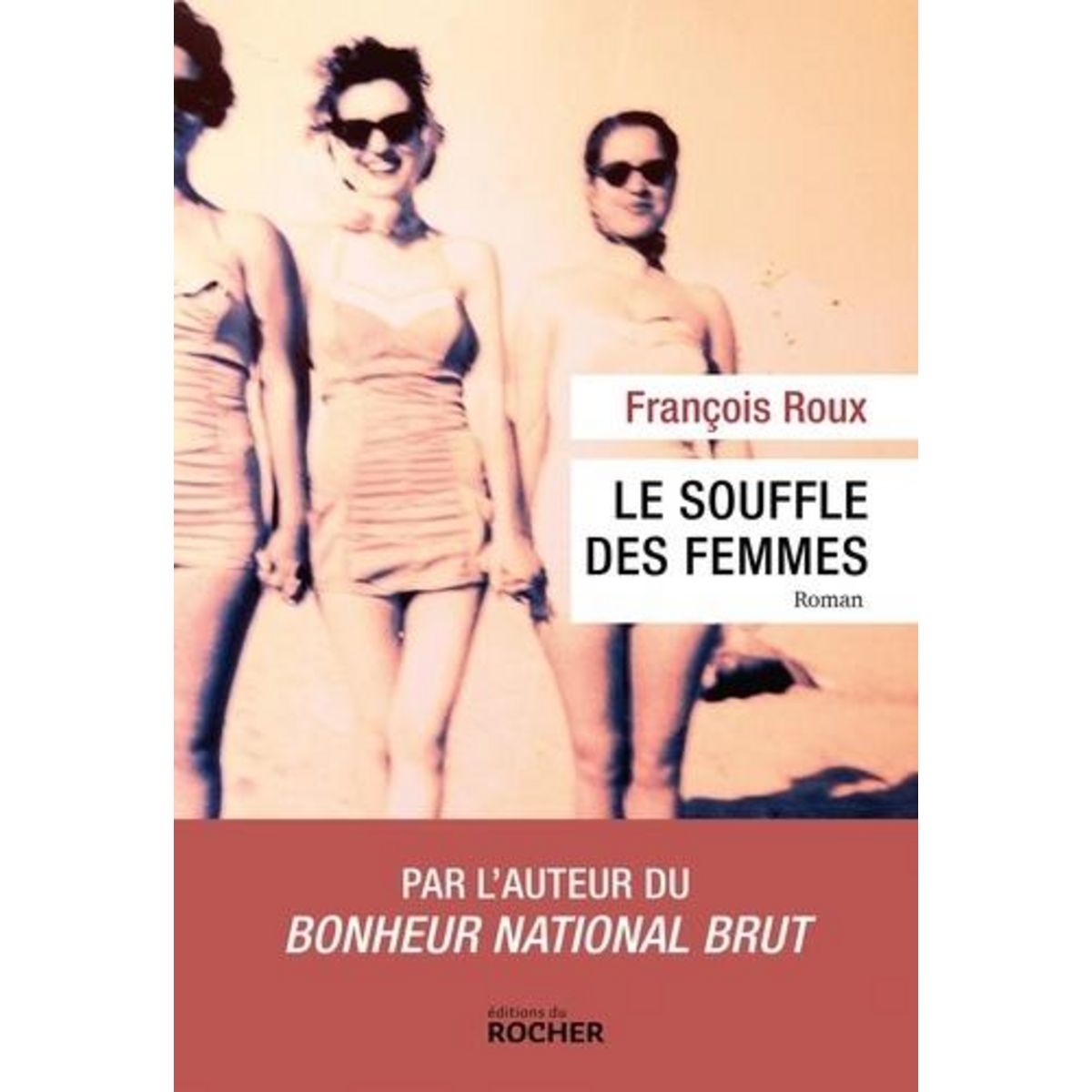 LE SOUFFLE DES FEMMES, Roux François
