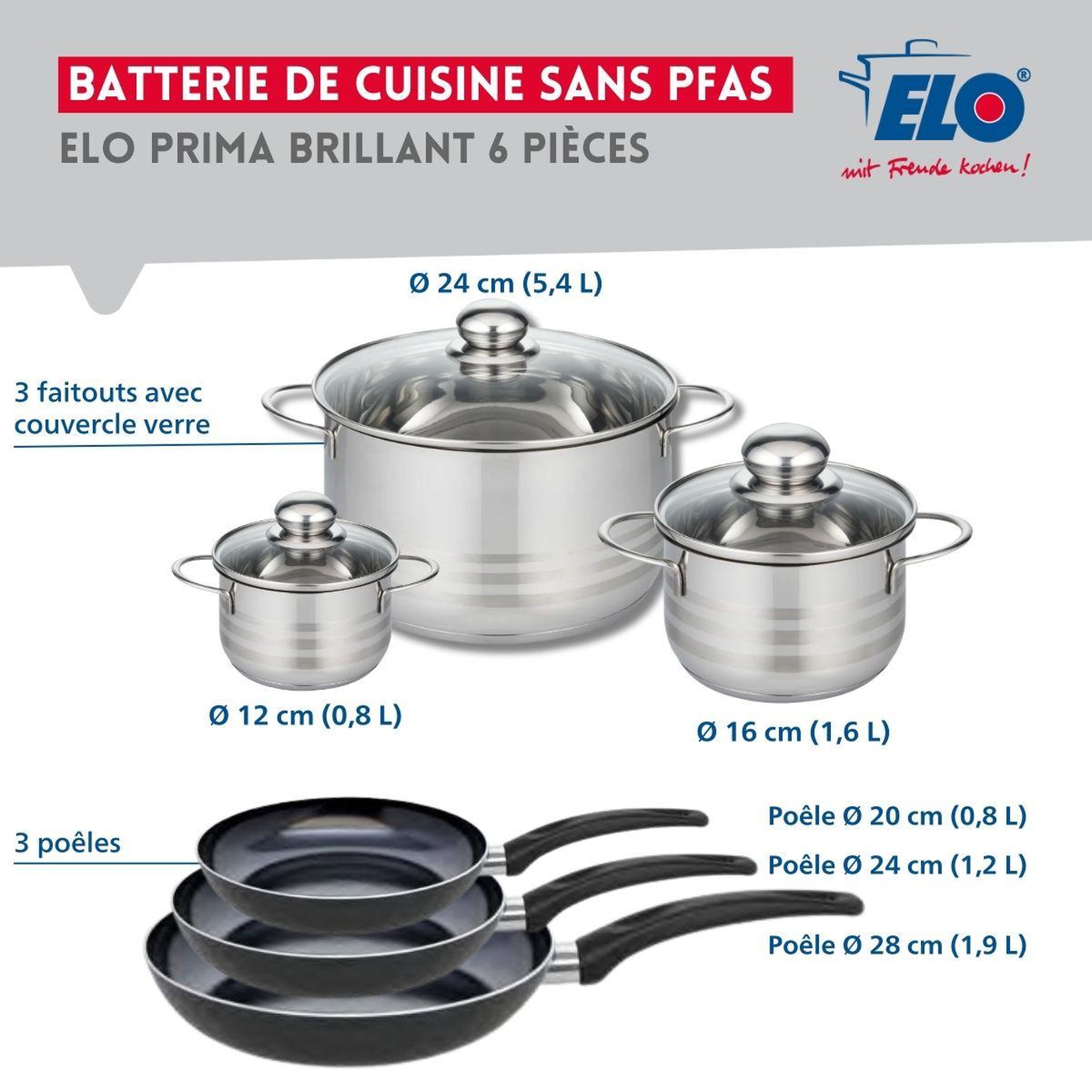 Voir la diapositive 2 : ELO Ensemble de 3 Poêles de cuisson 20, 24 et 28 cm et 3 faitouts 12, 16 et 24 cm Elo Prima Brillant