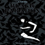 BLACK PARADOX. EDITION DE LUXE, Ito Junji
