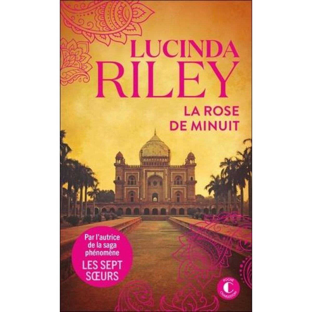 LA ROSE DE MINUIT, Riley Lucinda