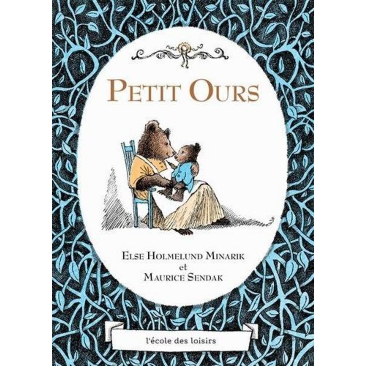 PETIT OURS , Minarik Else Holmelund