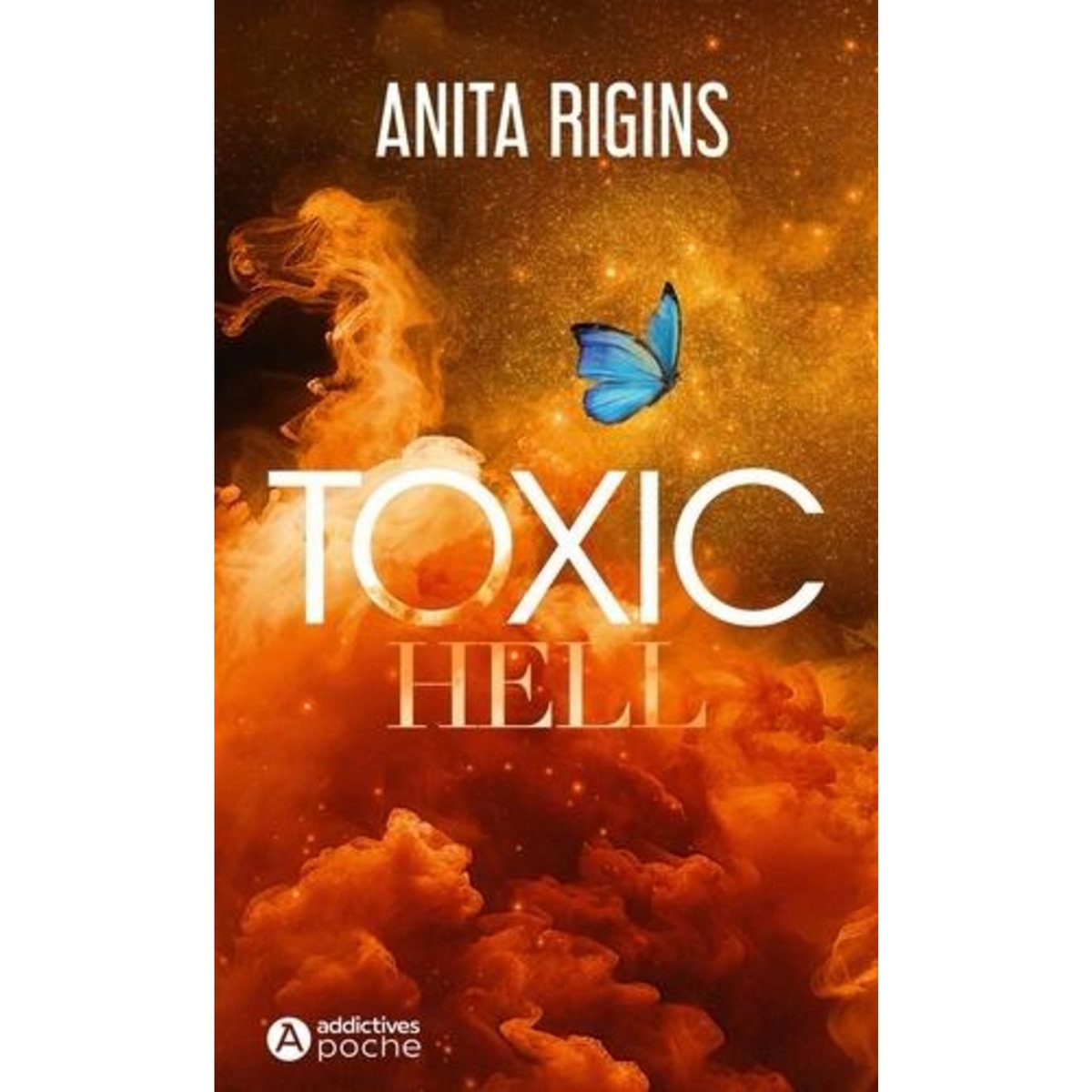 TOXIC HELL, Rigins Anita