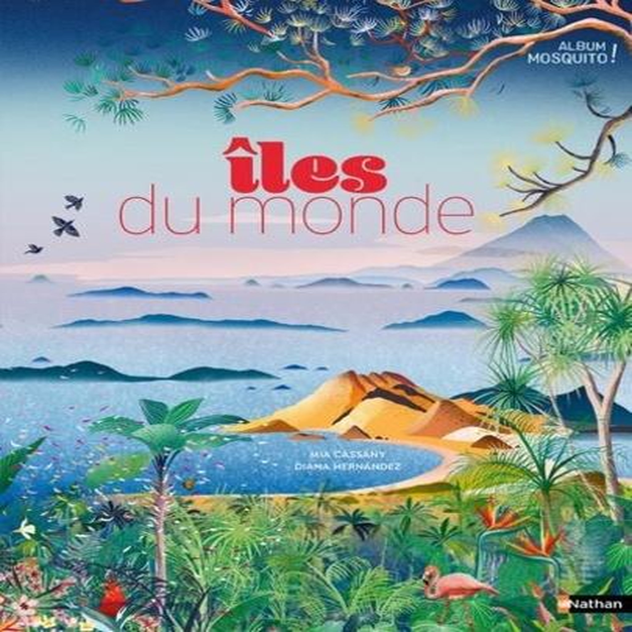 ILES DU MONDE, Cassany Mia