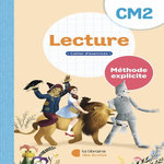 LECTURE CM2 METHODE EXPLICITE. CAHIER D'EXERCICES, EDITION 2025, Dunkhorst Jean-Claude