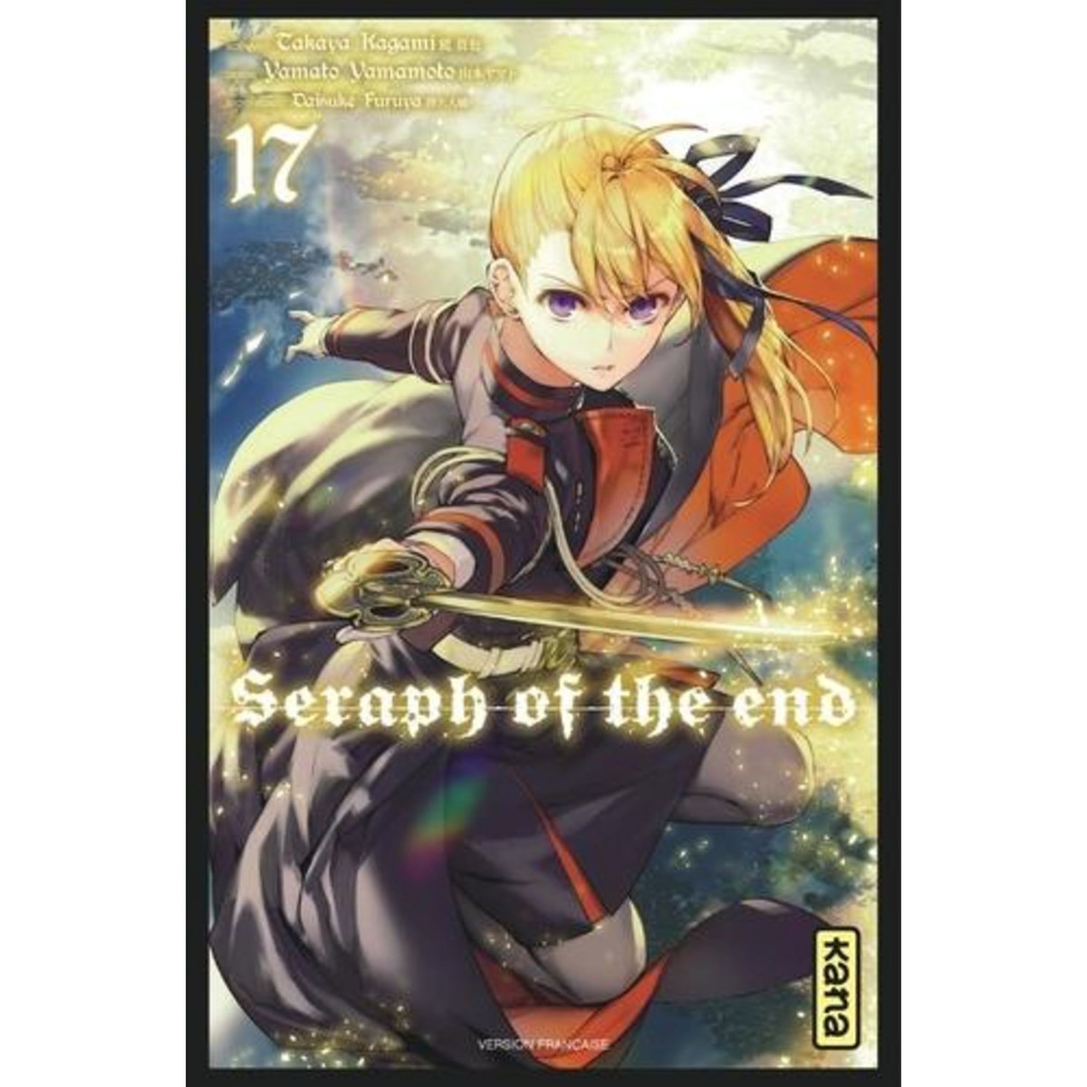 SERAPH OF THE END TOME 17 , Kagami Takaya