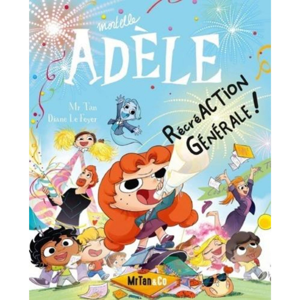 MORTELLE ADELE TOME 21 : RECREACTION GENERALE !, Mr Tan
